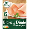 Carrefour extra blanc de dinde doré au four 6 tranches 240g