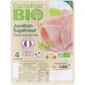 Carrefour bio jambon supérieur sans couenne 4 tranches 160g
