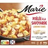 Marie poelée à la Savoyarde 900 g