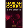 Harlan Coben - Sans défense