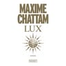 Maxime Chattam - Lux