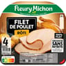 Fleury Michon filet de poulet rôti conservation sans nitrite 4 tranches épaisses 116g