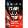 Terry Hayes - L'année de la sauterelle