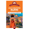 Jean-Christophe Rufin - Les aventures d'Aurel le consul. Le revenant d'Albanie