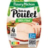 Fleury michon 4 tranches de rôti de poulet cuit conservation sans nitrite 150G