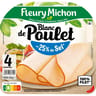 Fleury michon 4 tranches blanc de poulet -25%sel 160g