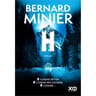 Bernard Minier  - H