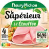 Fleury Michon Jambon supérieur à l'étouffée conservation sans nitrite 4 tranches 140g