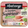 Madrange mon jambon supérieur sans couenne vpf sans antibiotiques 4 tranches 160g