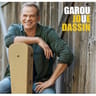 Cd garou garou joue dassin