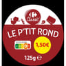 Carrefour Classic' Le p'tit rond 125g