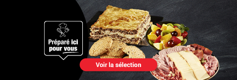 Préparé ici pour vous