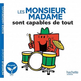 Album jeunesse - Les Monsieur Madame sont capables de tout